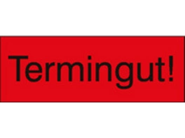 Transportetiketten mit Text "Termingut!"